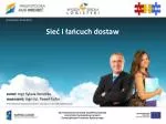 Sieć i łańcuch dostaw - slide 1