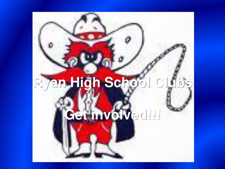 ryan high school clubs