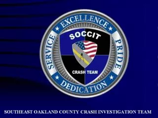 SOUTHEAST OAKLAND COUNTY CRASH INVESTIGATION TEAM