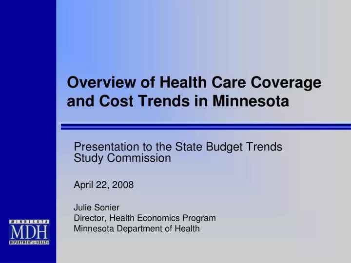 overview of health care coverage and cost trends in minnesota