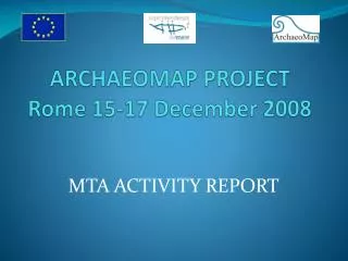 ARCHAEOMAP PROJECT Rome 15-17 December 2008