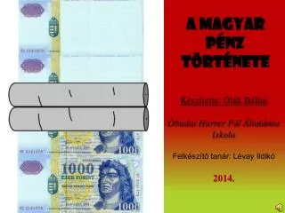 a magyar p nz t rt nete