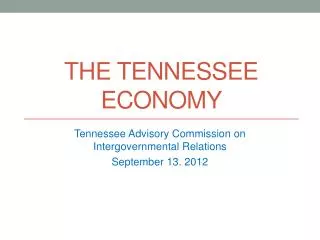 The Tennessee Economy