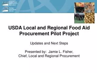 USDA Local and Regional Food Aid Procurement Pilot Project