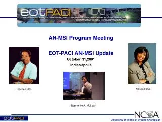 AN-MSI Program Meeting EOT-PACI AN-MSI Update October 31,2001 Indianapolis