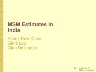 MSM Estimates in India