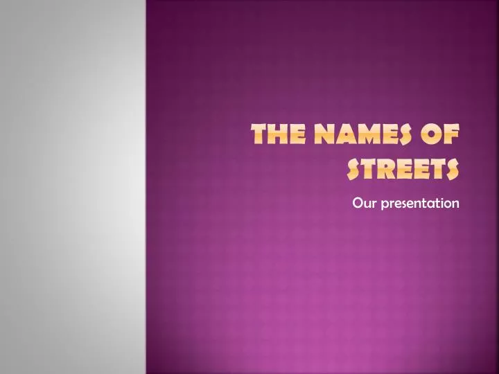 the names of streets