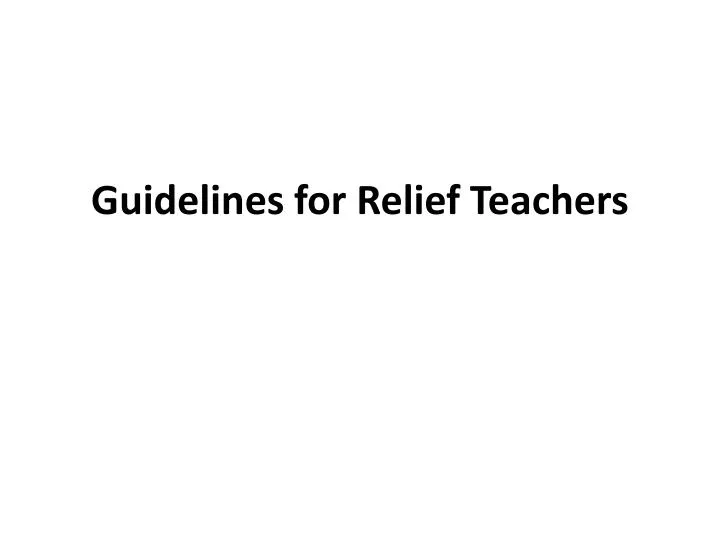 guidelines for relief teachers