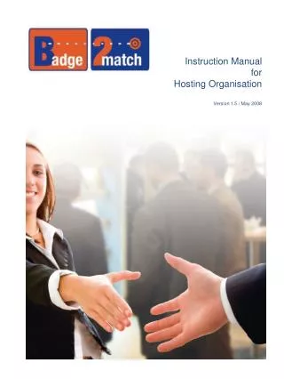 Instruction Manual for Hosting Organisation Version 1.5 / May 2008