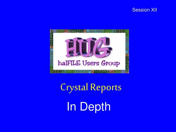 PPT Crystal Reports PowerPoint Presentation, free download ID4926174