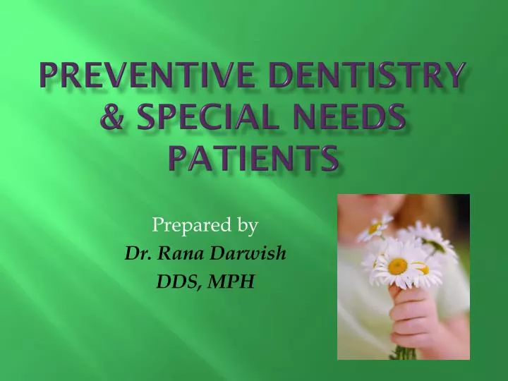 preventive dentistry special needs patients