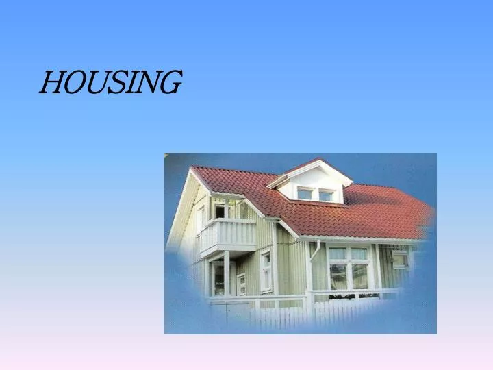 housing