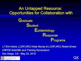 An Untapped Resource: Opportunities for Collaboration with