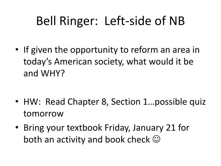 bell ringer left side of nb