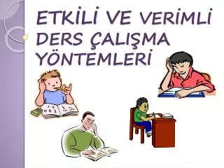 etk l ve ver ml ders ali ma y ntemler