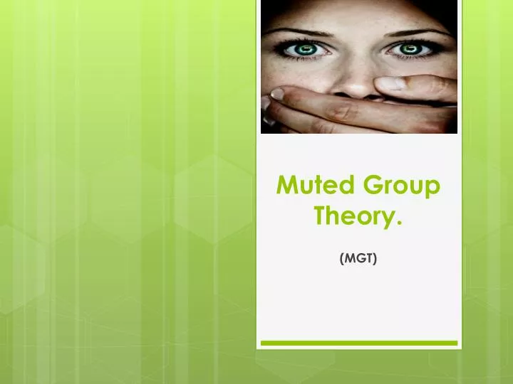 muted group theory