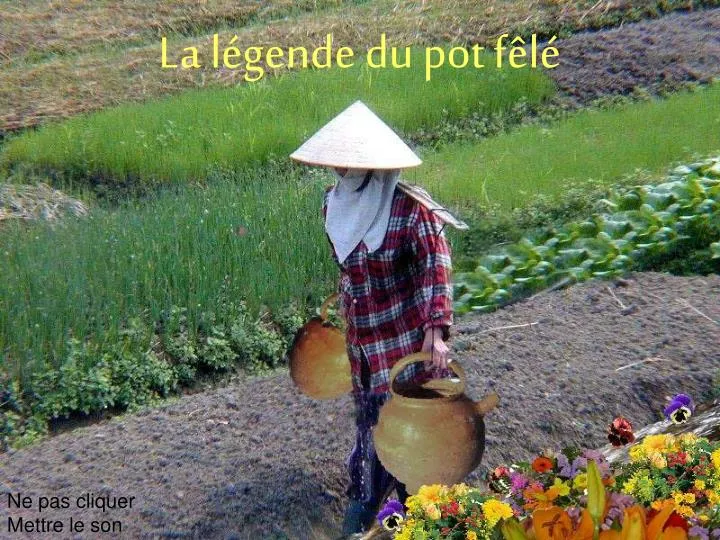 la l gende du pot f l