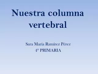 nuestra columna vertebral