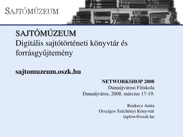 sajt m zeum digit lis sajt t rt neti k nyvt r s forr sgy jtem ny sajtomuzeum oszk hu