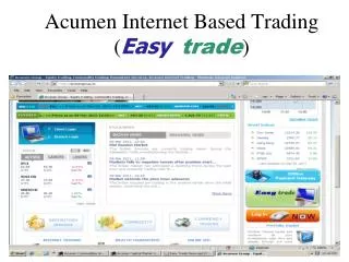 Acumen Internet Based Trading ( Easy trade )