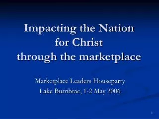 Impacting the Nation for Christ through the marketplace