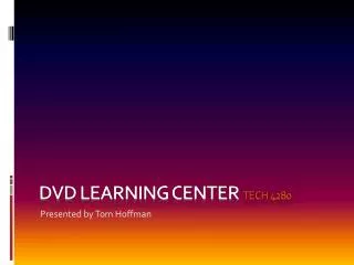 D vd learning center tech 4280