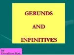 GERUNDS AND INFINITIVES - slide 1