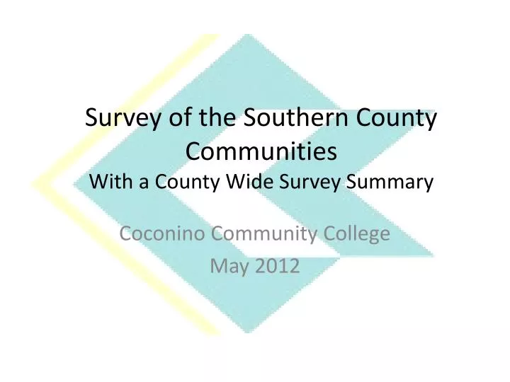 survey of the southern county communities with a county wide survey summary