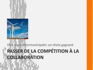 passer de la comp tition la collaboration