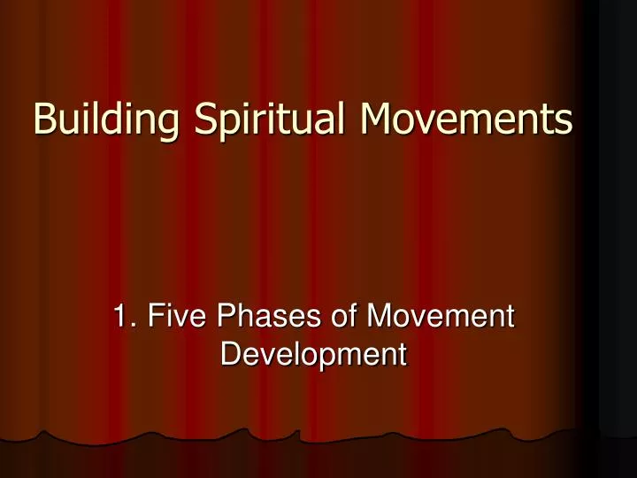building spiritual movements