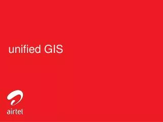 unified GIS