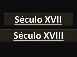 s culo xvii