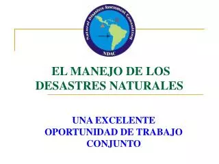 el manejo de los desastres naturales
