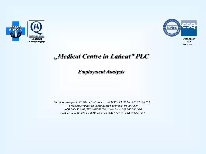 medical centre in a cut plc employment analysis
