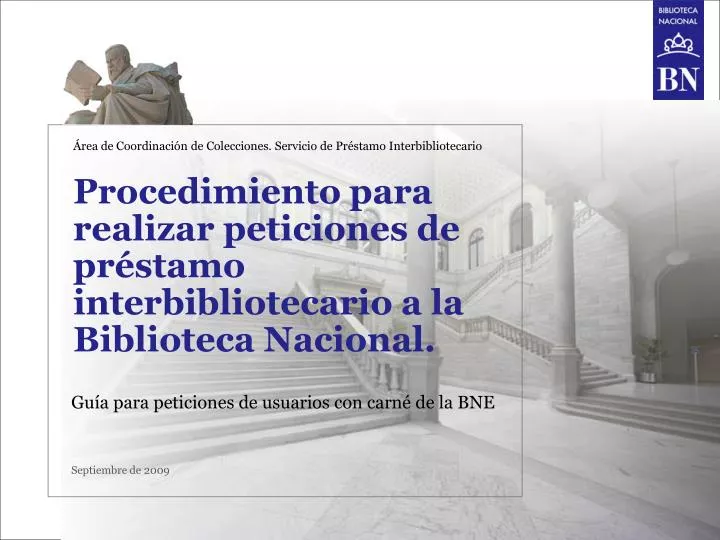 procedimiento para realizar peticiones de pr stamo interbibliotecario a la biblioteca nacional