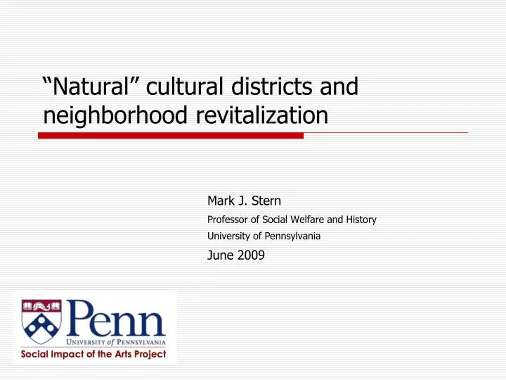 natural cultural districts and neighborhood revitalization
