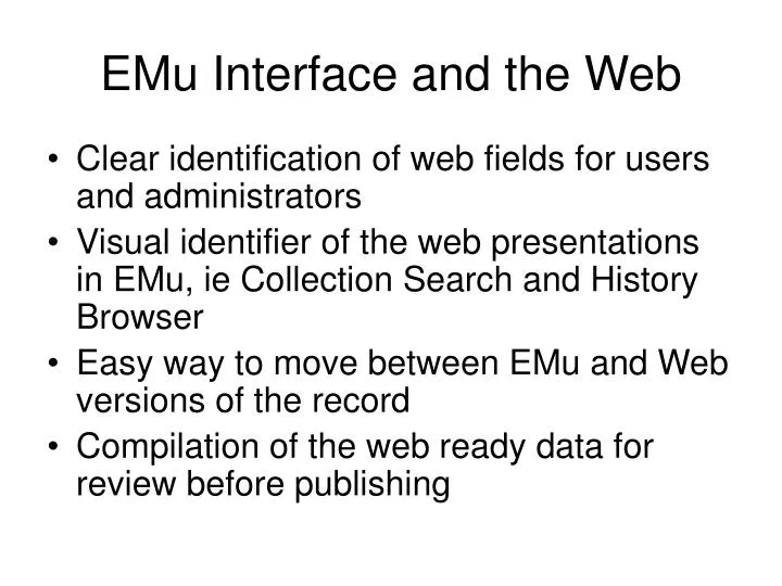 emu interface and the web
