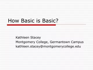 How Basic is Basic?