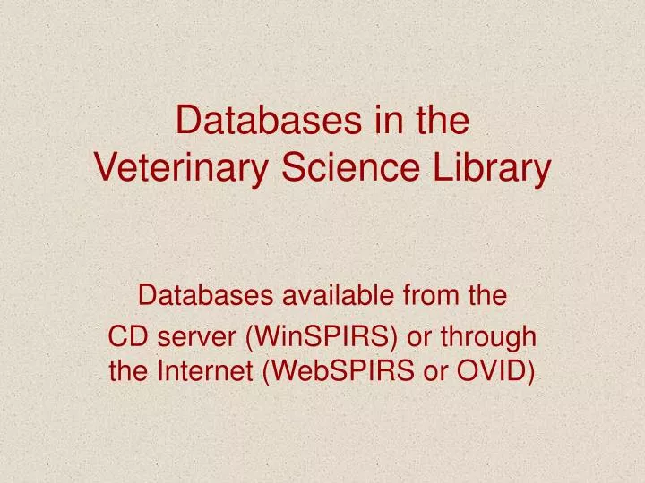 databases in the veterinary science library