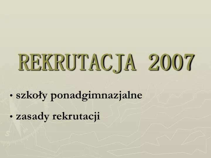 rekrutacja 2007