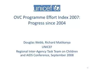 OVC Programme Effort Index 2007: Progress since 2004
