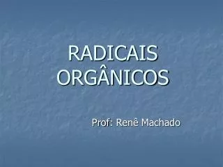 radicais org nicos