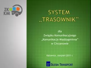 system trasownik