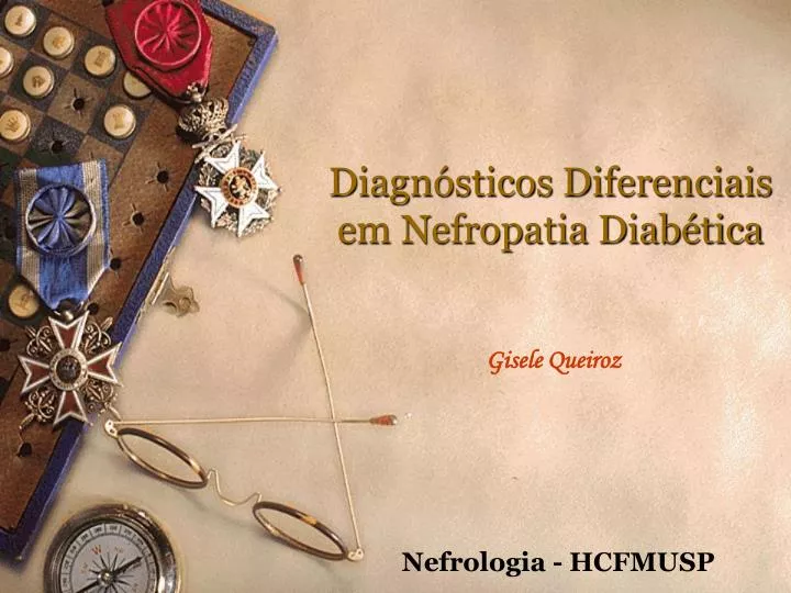diagn sticos diferenciais em nefropatia diab tica