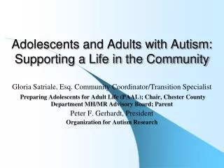 Adolescents and Adults with Autism: Supporting a Life in the Community