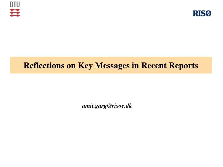reflections on key messages in recent reports