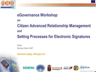 eGovernance Workshop on Citizen Advanced Relationship Management and