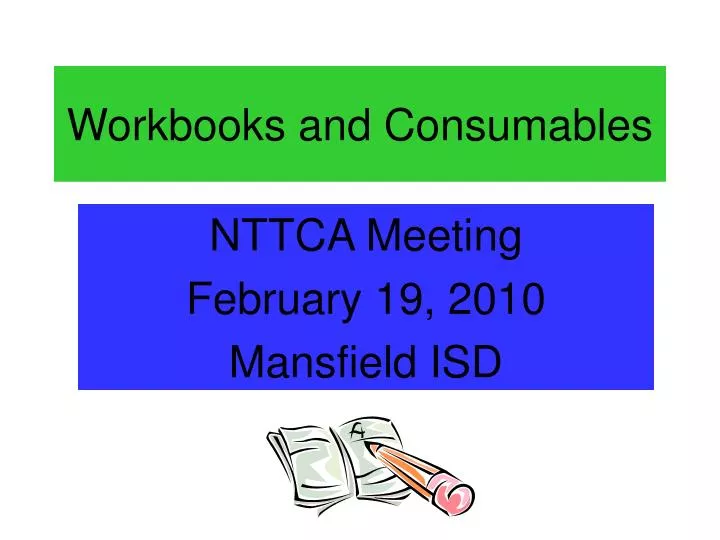 workbooks and consumables