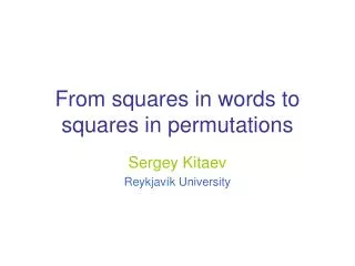 From squares in words to squares in permutations