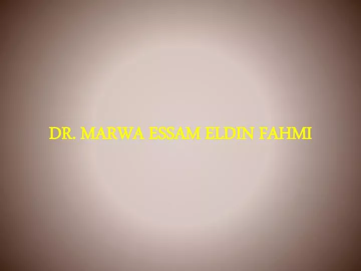 dr marwa essam eldin fahmi